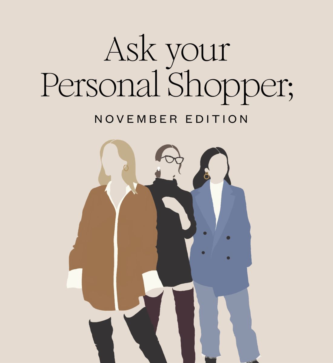 Pregunta a tu Personal Shopper Edición noviembre